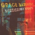 Grace Basement - Standing On A Corner