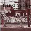 Mind Spray - Single album lyrics, reviews, download