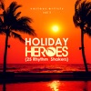Holiday Heroes (25 Rhythm Shakers), Vol. 1