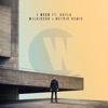 I Need (Wilkinson & Metrik Remix) [feat. Hayla] - Single