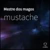 Mestre dos Magos - EP album lyrics, reviews, download