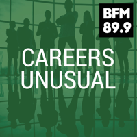 BFM :: Careers Unusual podcast