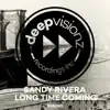 Long Time Coming - Single album lyrics, reviews, download