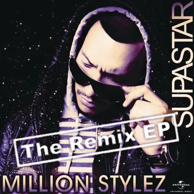 Supastar (The Remix) - EP - Million Stylez