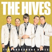 The Hives - Two-Timing Touch and Broken Bones