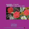 Cause + Effect - Single album lyrics, reviews, download