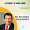A Cobra e o Vaga-lume - Pastor Ricardo Guimarães lyrics