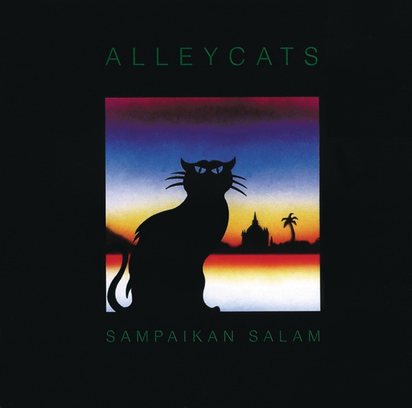 Alleycats - Sampaikan Salam Cintaku