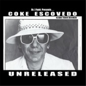 Coke Escovedo - I wouldnt change a thing