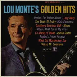 Lou Monte's Golden Hits - Lou Monte Lou Monte's Golden Hits - Lou Monte
