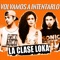 Volvamos a Intentarlo - LA CLASE LOKA lyrics