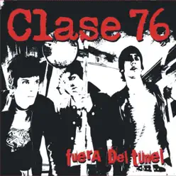 Fuera Del Tunel - Clase 76