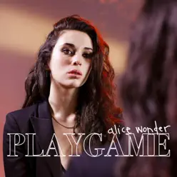 Playgame - Single - Alice Wonder