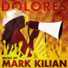 Dolores (Original Motion Picture Soundtrack) album lyrics, reviews, download