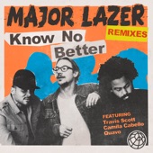 Know No Better (feat. Travis Scott, Camila Cabello & Quavo) [Remixes] artwork