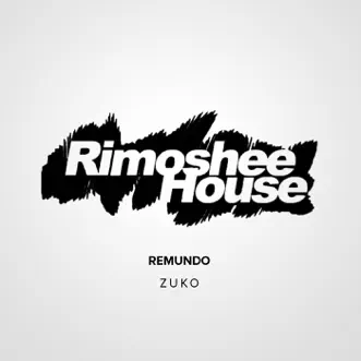 Zuko - Single by Remundo album reviews, ratings, credits