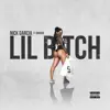 Lil Bitch (feat. Dmaan) - Single album lyrics, reviews, download
