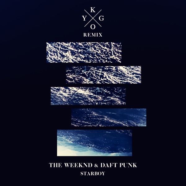 Starboy (feat. Daft Punk) [Kygo Remix] - Single - The Weeknd