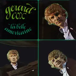 La Belle Americaine - Gerard Cox La Belle Americaine - Gerard Cox