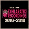 Best of Exhilarated Recordings 2016 - 2018