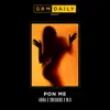 Pon Me (feat. Abra Cadabra, Sneakbo and M.O) - Single album lyrics, reviews, download