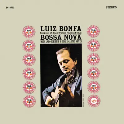 Luiz Bonfa Plays and Sings Bossa Nova - Luíz Bonfá