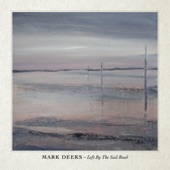 Mark Deeks - Sea Fever