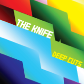 Heartbeats - The Knife