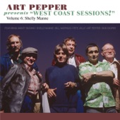 Art Pepper Presents "West Coast Sessions!" Volume 6: Shelly Manne artwork