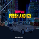 Jevvo - Fresh and Icy