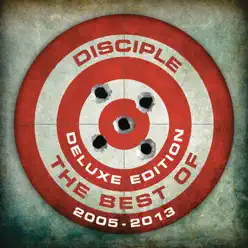 The Best of Disciple - Deluxe - Disciple