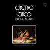 Caetano e Chico Juntos e Ao Vivo (Live 1972) album lyrics, reviews, download