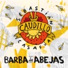 Barba de Abejas - Single