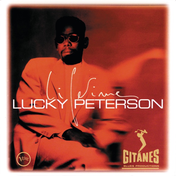 Lifetime - Lucky Peterson