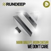 Mark Bale - We Don't Care (Monoloop Remix)