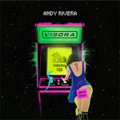 Andy Rivera - Víbora