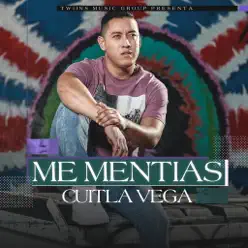 Me Mentias - Single - Cuitla Vega