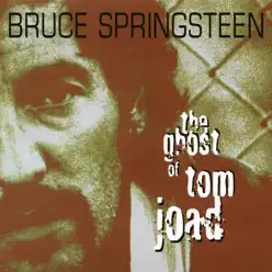 The Ghost of Tom Joad - EP - Bruce Springsteen