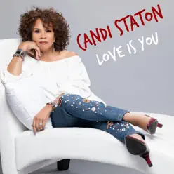 Love is You (Smooth Jazz Mix) - Single - Candi Staton Love is You (Smooth Jazz Mix) - Single - Candi Staton