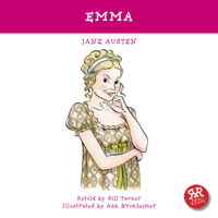 Jane Austen & Gill Tavner - Emma: An Accurate Retelling of Jane Austen's Timeless Classic artwork