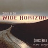 SONGS of the WIDE HORIZON