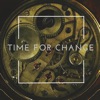 Time for Change - Single