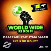 Isaac Faith feat. Iyata SafarI - Life Is the Highest