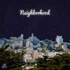 Neighborhood - EP