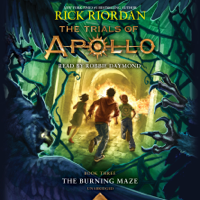 Rick Riordan - The Trials of Apollo, Book Three: The Burning Maze (Unabridged) artwork