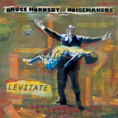 Bruce Hornsby & The Noisemakers - Prairie Dog Town