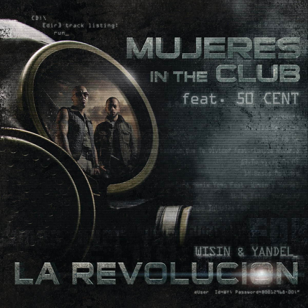Mujeres In the Club (feat. 50 Cent) - Single de Wisin & Yandel en Apple  Music