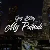 My Patnah - Single album lyrics, reviews, download