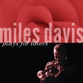 The Miles Davis Quintet - It Never Entered My Mind