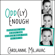 Odd(ly) Enough: Standing Out When the World Begs You to Fit In (Unabridged) Odd(ly) Enough: Standing Out When the World Begs You to Fit In (Unabridged)